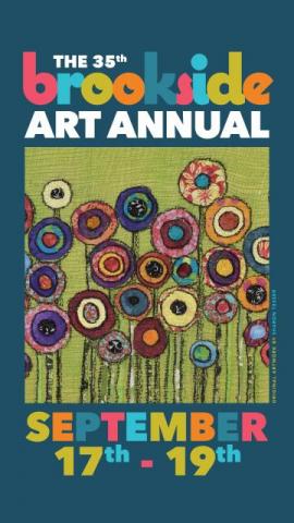 2021 Brookside Art Annual - Sept 17th to 19th