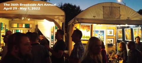 Photo or Art Annual in the evening - 36th Brookside Art Annual April 29th - May 1st 2022